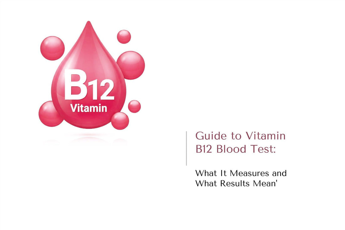 What is a Vitamin B12 Blood Test? Uses, Normal Range, Results – The National Blood Test Clinic