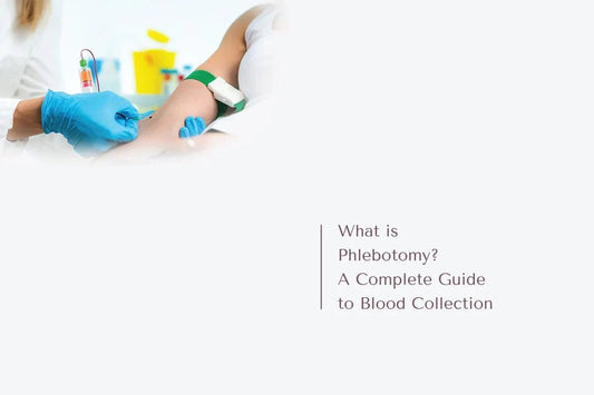 What is Phlebotomy? A Complete Guide to Blood Collection - The National Blood Test Clinic