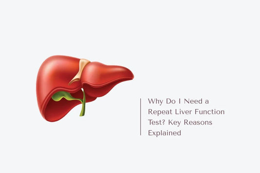 Why Do I Need a Repeat Liver Function Test? Key Reasons Explained - The National Blood Test Clinic